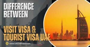 Difference Between Visit Visa & Tourist Visa UAE