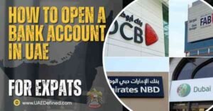 How to Open a Bank Account in UAE for Expats