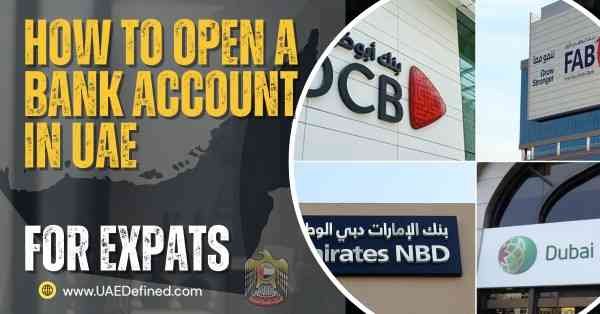 How to Open a Bank Account in UAE for Expats