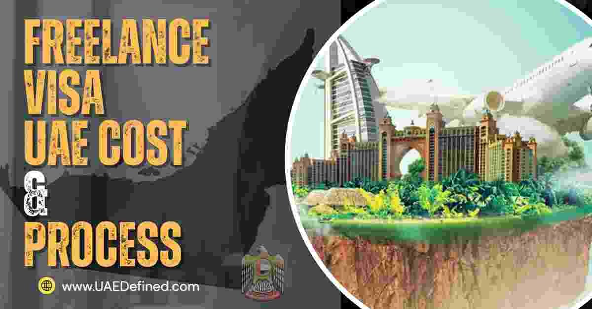 Freelance Visa UAE Cost & Process