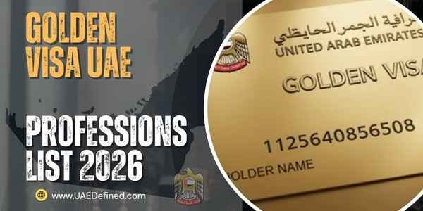 Golden Visa UAE Professions List 2026