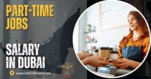Part-Time Jobs Salary in Dubai