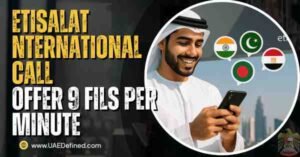 Etisalat international call offer 9 fils per minute in UAE